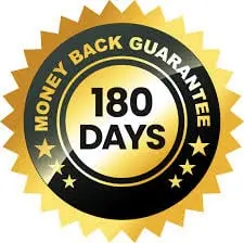 180 Days Money-Back Guarantee
